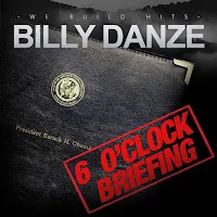 Billy Danze — 6 O'clock Briefing — обложка
